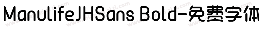 ManulifeJHSans Bold字体转换